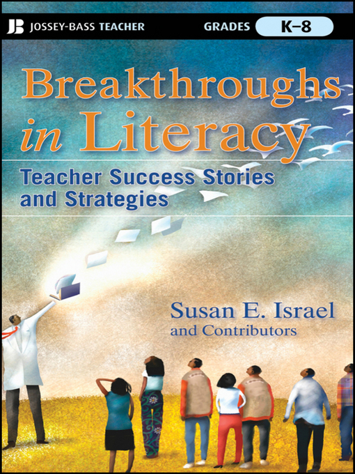 Title details for Breakthroughs in Literacy by Susan E. Israel - Available